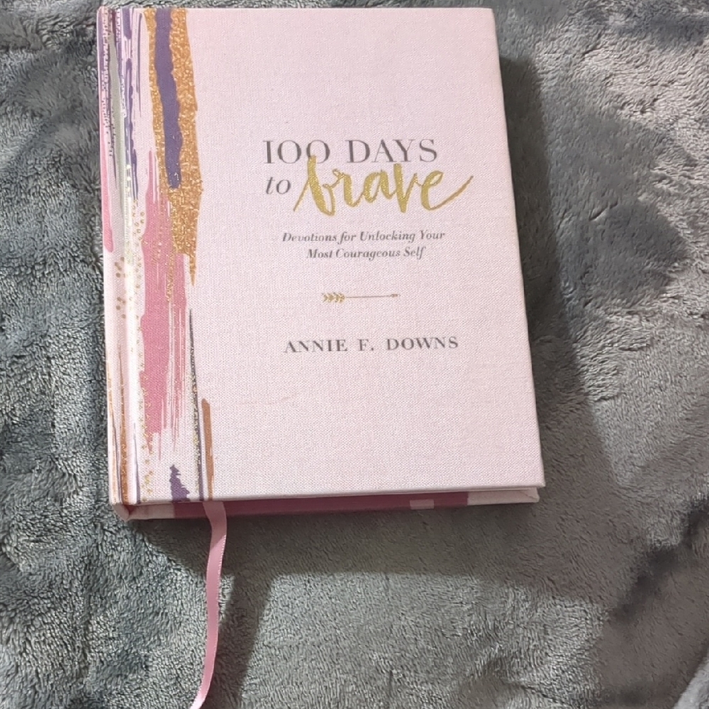 100 Days to Brave Hardcover Book
